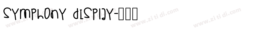 Symphony Display字体转换